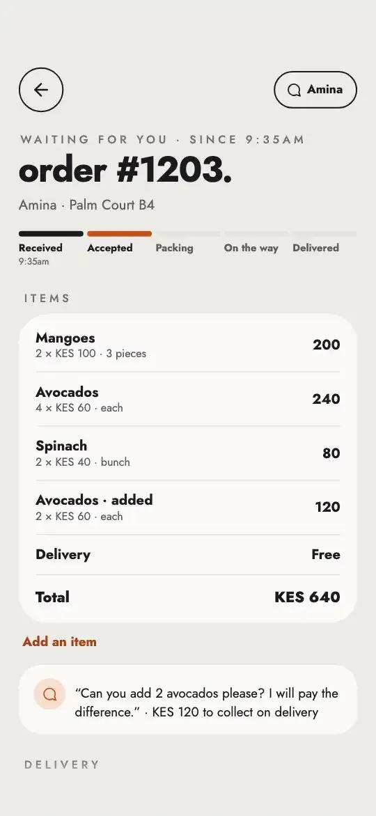 Order #1203 from Amina at Palm Court B4: mangoes, avocados and spinach, KES 640, with free delivery.